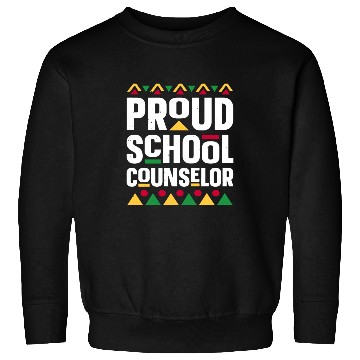 Discover Proud School Counselor For School Counselors Sweatshirts