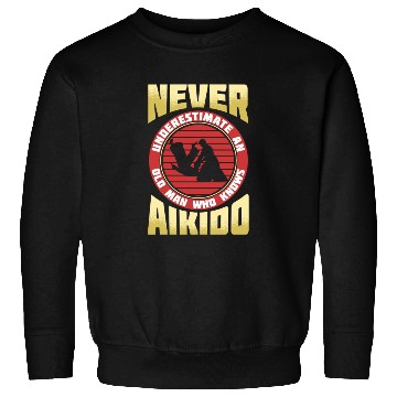 Discover Aikido Old Man Japan Taekwondo Karate Martial Arts Sweatshirts