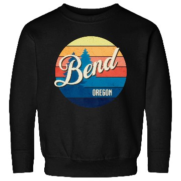 Discover Bend - Oregon Sweatshirts