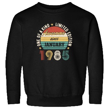 Discover Awesome Since January 1985 Limited Edition Sweatshirts