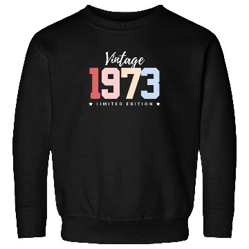 Discover 50 Years Vintage 1973 Retro 50th Birthday Sweatshirts