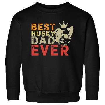 Discover Best Husky dad ever Sweatshirts