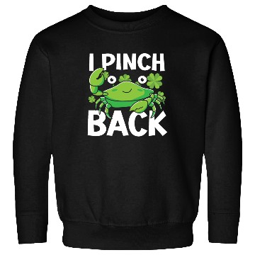 Discover I Pinch Back St. Patricks Day Irish Pride Shamrock Sweatshirts