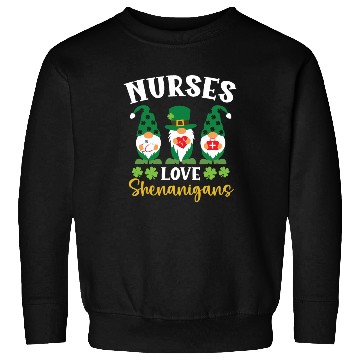 Discover Nurses Love Shenanigans St. Patricks Day Irish Sweatshirts