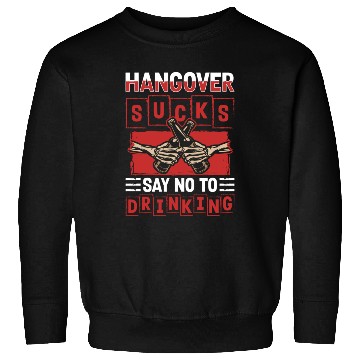 Discover Beer Withdrawal Alcohol Excesses No Thanks Sweatshirts