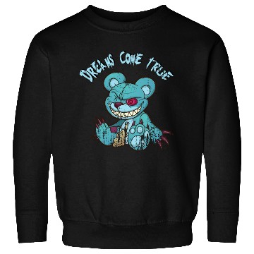 Discover dream's come true Teddys Horror Halloween Sweatshirts