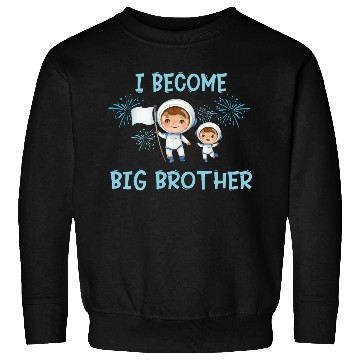 Discover Big brother space astronaut Sweatshirts