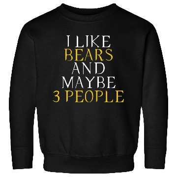 Discover Bears lovers - Bears owner - i like Bears Sweatshirts