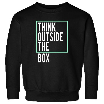 Discover Think outside the Box Sweatshirts