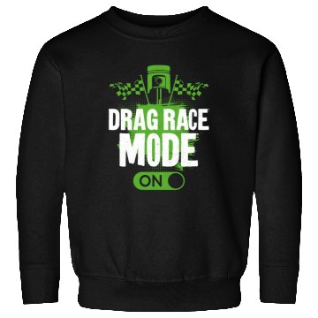 Discover Drag Racing Race Car Drag Race Sweatshirts