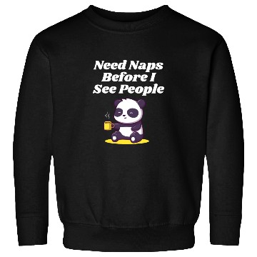 Discover Need Naps Before I See People Introvert Nerd Antis Sweatshirts