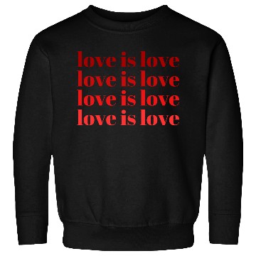 Discover love is love. Sweatshirts