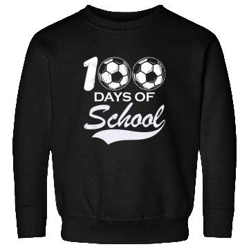 Discover 100 Days Of School Soccer Football Athletic Sweatshirts