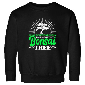 Discover Bonsai Tree Owner Gift Bonsai Tree Gardening Sweatshirts