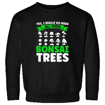 Discover Bonsai Tree Owner Gift Bonsai Tree Gardening Sweatshirts
