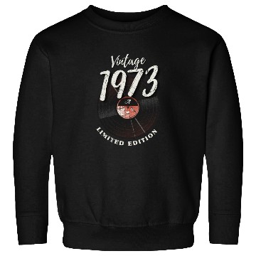 Discover 50 Years Vintage 1973 Retro 50th Birthday Sweatshirts
