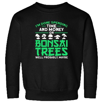Discover Bonsai Tree Owner Gift Bonsai Tree Gardening Sweatshirts