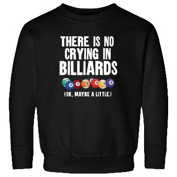 Discover Billiards Pool Player Ball There Sweatshirts