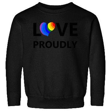 Discover Love Proudly Heart Sweatshirts