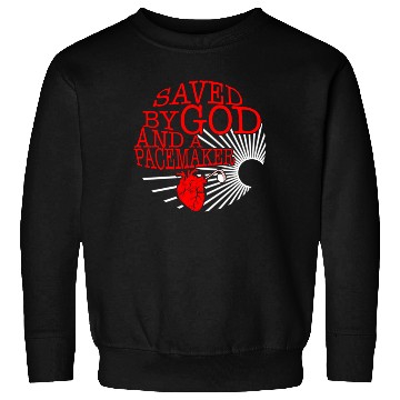 Discover Saved By God And A Pacemaker Sweatshirts, CHD Awareness