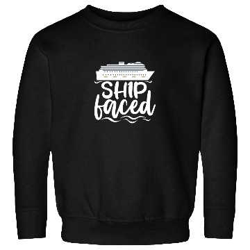 Discover Ship Faced, Cruise Ship Sweatshirts