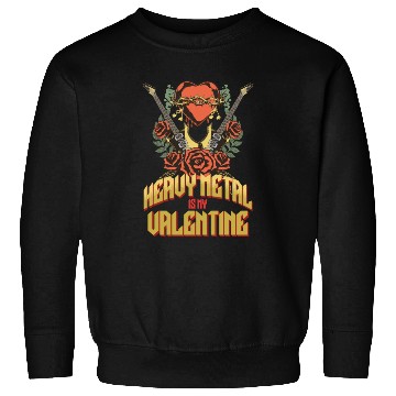 Discover Heavy Metal Valentine Single Sweatshirts