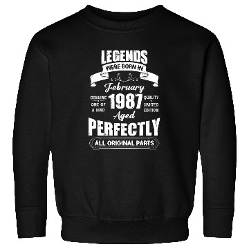 Discover Legends Were Born In February 1987 Birthday Sweatshirts