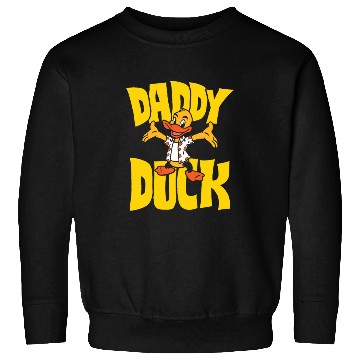 Discover Daddy duck Sweatshirts