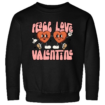 Discover Peace Love Valentine Candy Heart Sweatshirts