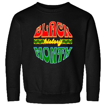 Discover black history month Sweatshirts