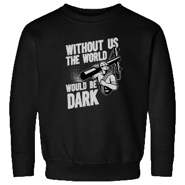Discover Funny Electrical Lineman Saying Thank A Lineman Sweatshirts