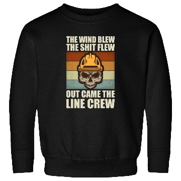 Discover Funny Electrical Lineman Saying Thank A Lineman Sweatshirts