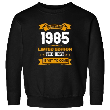 Discover February 1985 Birthday Surprise Sweatshirts