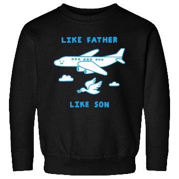 Discover Like Father Like Son Sweatshirts
