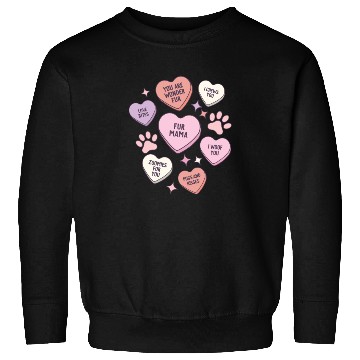 Discover My Dog Is My Valentine Conversation Hearts Sweatshirts