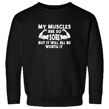 Discover Sore Muscles Weight Training Gym Fitness Sweatshirts