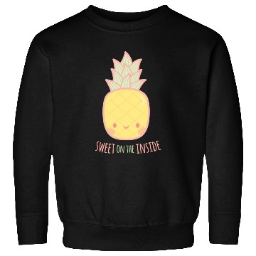 Discover Cute Sweet On the Inside Pineapple Sweatshirts