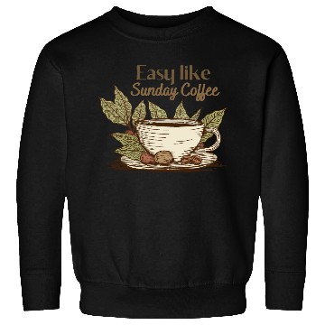 Discover Sunday coffee Sweatshirts