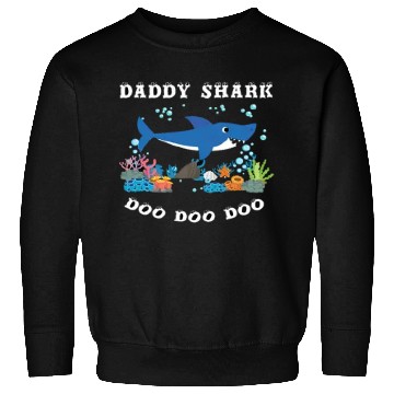 Discover Shark Daddy - Father's Day Gift Sweatshirts