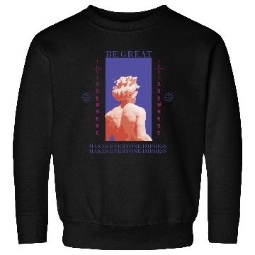 Discover Be Great Sweatshirts