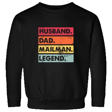 Discover Husband Dad Mailman Legend Funny Postal Workerdadg Sweatshirts