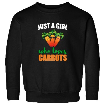 Discover Just A Girl Who Loves Carrots Funny Vegetable Love Sweatshirts