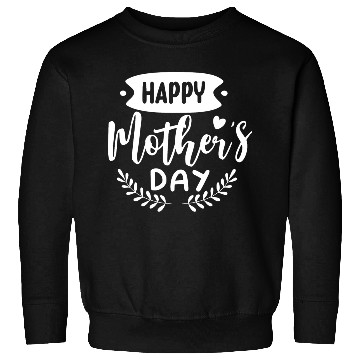 Discover Happy Mother's Day Sweatshirts
