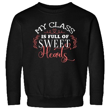 Discover Teacher Valentine's Day Classroom Teaching Sweatshirts