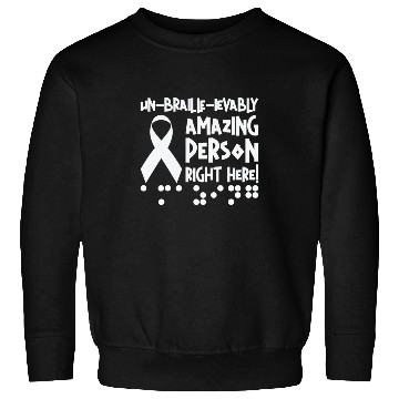 Discover Braille Blind Blindness Awareness Visually Sweatshirts
