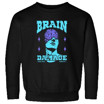 Discover Brain Damage Streetwear Sweatshirts