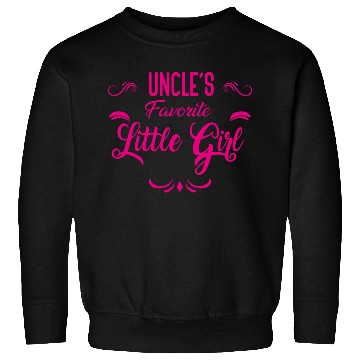 Discover Uncle s Favorite Little girl Sweatshirts