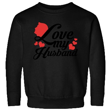 Discover I love my husband Sweatshirts