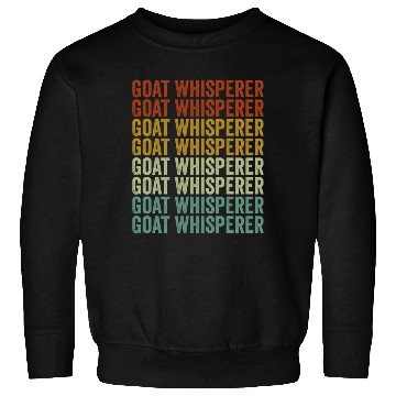 Discover Goat Whisperer Goat Lovers Farmer Sweatshirts