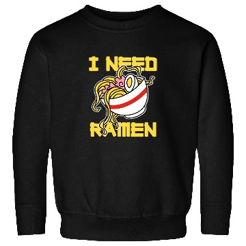 Discover I Need Ramen Sweatshirts